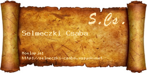 Selmeczki Csaba névjegykártya